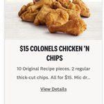 10 Original Recipe Pieces + 2 Regular Chips – $15 (Online & Pick up Only)